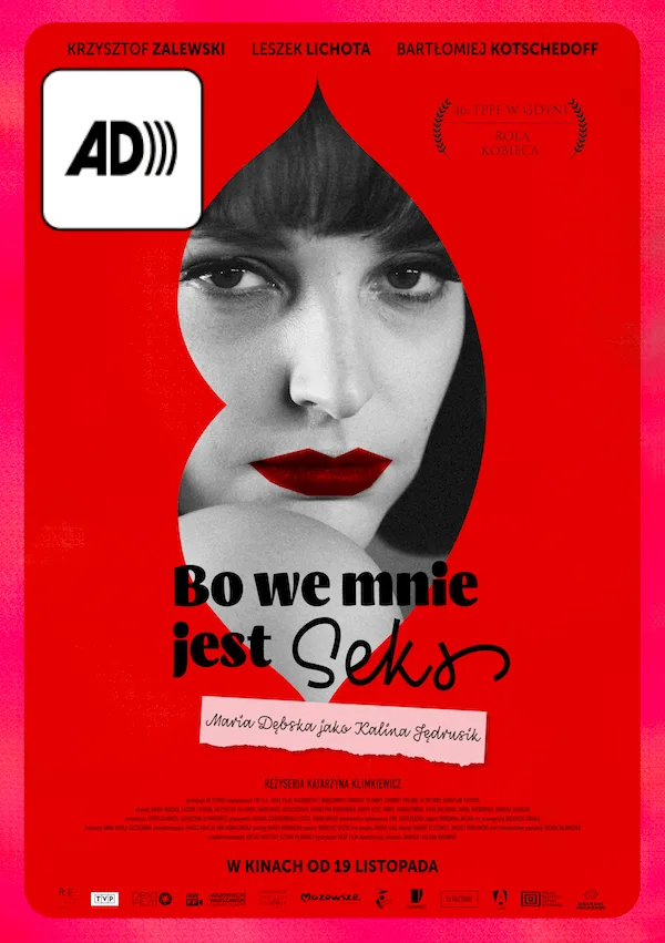 Plakat z filmu "Bo we mnie jest seks" - portret kobiety wpisany w kształt ust, na czerwonym tle.